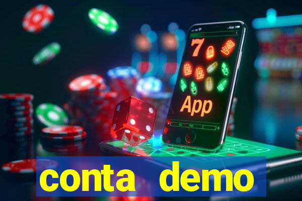 conta demo plataforma slots